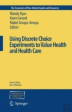 Bertrand.pt - Using Discrete Choice Experiments To Value Health And Health Care