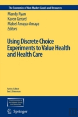 Bertrand.pt - Using Discrete Choice Experiments To Value Health And Health Care