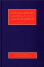 Using Documents And Records In Social Research