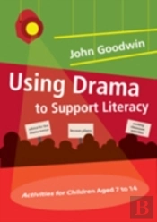 Using Drama To Support Literacy