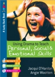 Using Drama To Teach Personal, Social And Emotional Skills