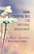 Using Essential Oils For Emotional Management