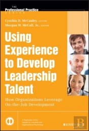 Using Experience To Develop Leadership Talent