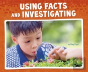 Using Facts And Investigating