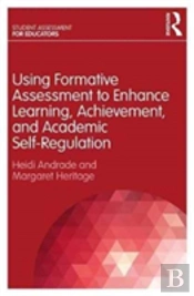 Using Formative Assessment To Enhance Learning, Achievement, And Academic Self-Regulation
