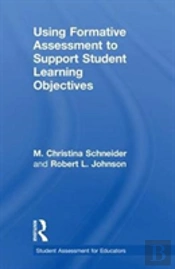 Using Formative Assessment To Support Student Learning Objectives