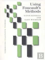 Using Foucault'S Methods