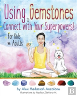Bertrand.pt - Using Gemstones To Connect With Your Superpowers