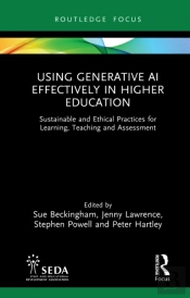 Using Generative Ai Effectively In Higher Education