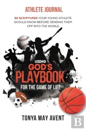 Using God'S Playbook For The Game Of Life