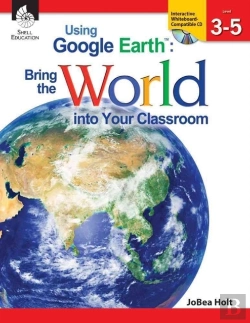 Bertrand.pt - Using Google Earth Bring The World Into