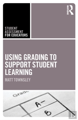 Bertrand.pt - Using Grading To Support Student Learning