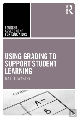 Bertrand.pt - Using Grading To Support Student Learning