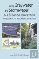Using Graywater And Stormwater To Enhance Local Water Supplies