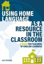 Using Home Language As A Resource In The Classroom