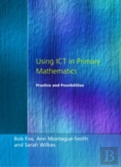 Using Ict In Primary Mathematics