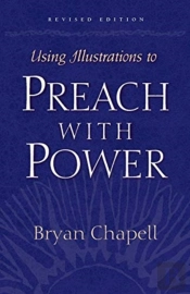 Using Illustrations To Preach With Power