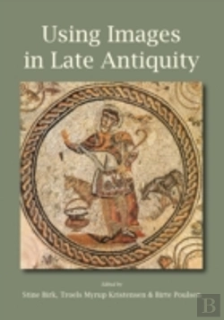 Bertrand.pt - Using Images In Late Antiquity