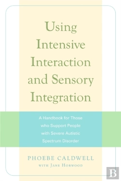 Bertrand.pt - Using Intensive Interaction And Sensory Integration