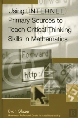 Bertrand.pt - Using Internet Primary Sources To Teach Critical Thinking Skills In Mathematics