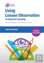 Using Lesson Observation To Improve Learning