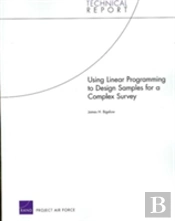 Using Linear Programming To Design Samples For A Complex Survey