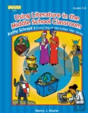 Using Literature In The Middle School Classroom