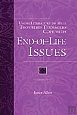 Bertrand.pt - Using Literature To Help Troubled Teenagers Cope With End-Of-Life Issues