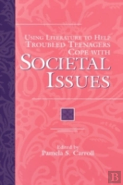 Bertrand.pt - Using Literature To Help Troubled Teenagers Cope With Societal Issues