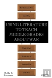 Using Literature To Teach Middle Grades About War