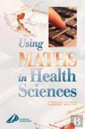 Using Maths In Health Sciences