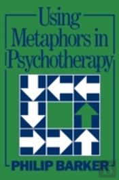 Using Metaphors In Psychotherapy