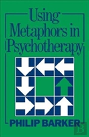 Using Metaphors In Psychotherapy
