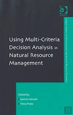 Bertrand.pt - Using Multi-Criteria Decision Analysis In Natural Resource Management
