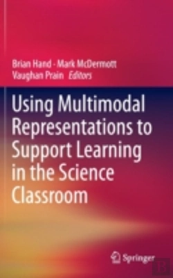 Bertrand.pt - Using Multimodal Representations To Support Learning In The Science Classroom