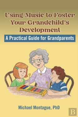 Bertrand.pt - Using Music To Foster Your Grandchild'S Development
