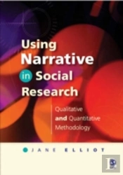 Using Narrative In Social Research