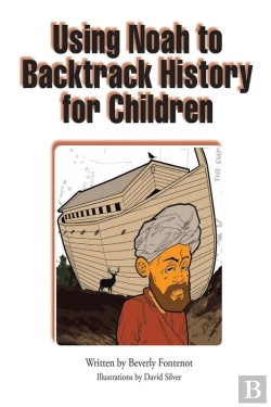 Bertrand.pt - Using Noah To Backtrack History For Children