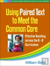 Using Paired Text To Meet The Common Core