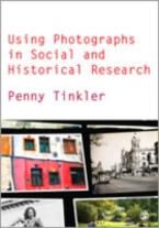Using Photographs In Social And Historical Research