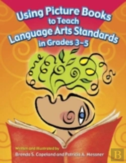 Bertrand.pt - Using Picture Books To Teach Language Arts Standards In Grades 3-5
