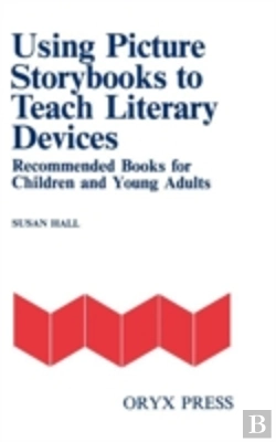 Bertrand.pt - Using Picture Storybooks To Teach Literary Devices