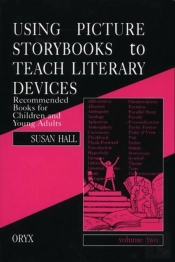 Using Picture Storybooks To Teach Literary Devices