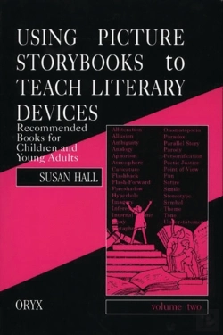 Bertrand.pt - Using Picture Storybooks To Teach Literary Devices