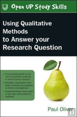 Bertrand.pt - Using Qualitative Methods To Answer Your Research Question