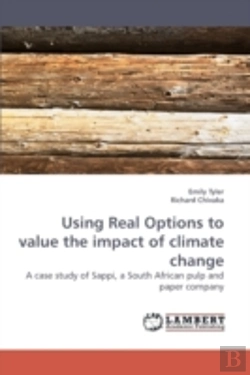 Bertrand.pt - Using Real Options To Value The Impact O