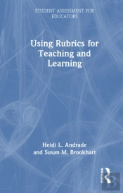 Using Rubrics For Teaching And Learning