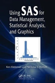 Using Sas For Data Management, Statistical Analysis, And Graphics