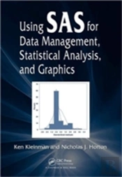 Using Sas For Data Management, Statistical Analysis, And Graphics