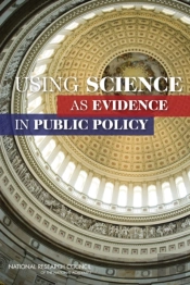 Using Science As Evidence In Public Policy